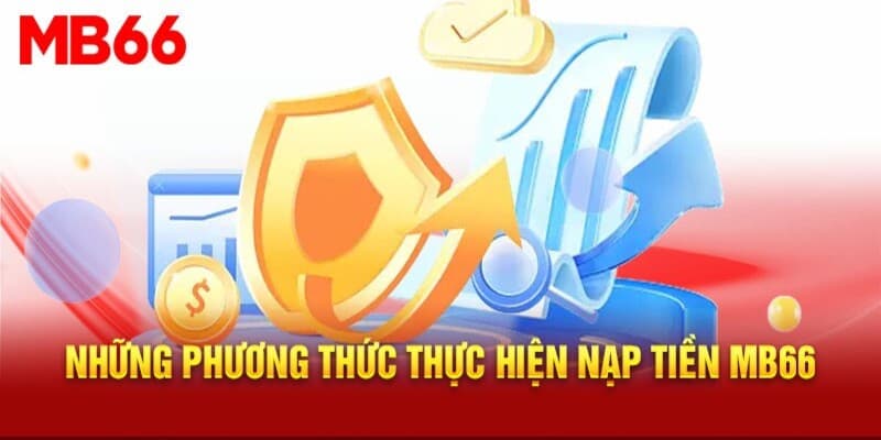 Các hình thức nạp tiền MB66